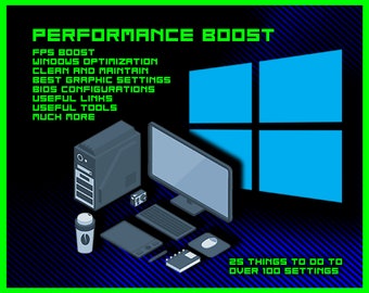 Windows Gaming/Working PC Performance Optimization FPS Boost - Settings, Maintenance, Cleaning, Drivers, Graphics, Links, Tools, Secrets