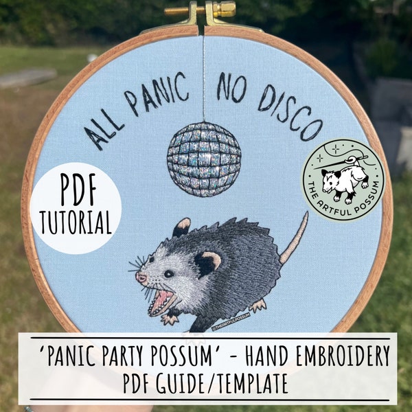 Panic Party Possum - All Panic No Disco Opossum Hand Embroidery PDF Template Tutorial - Cute Screaming Opossum Anxiety Embroidery Guide