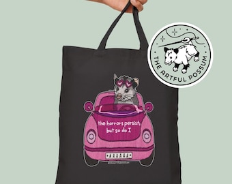 Persistent Possum The Horrors Persist But So Do I Opossum Hand Embroidery PRINT Cotton Canvas Tote Bag Opossum Meme Possum Cute Funny