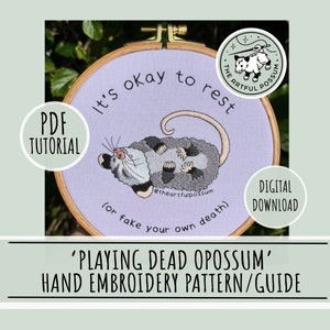 Playing Dead Opossum Hand Embroidery PDF Template Tutorial Guide - Anxious Cute Opossum Funny Meme, It's okay to rest, Introvert, relax