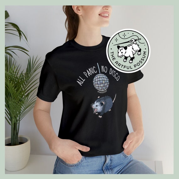 Original All Panic No Disco Opossum T-shirt - Unisex Jersey Short Sleeve Tee - Hand Embroidery T Shirt Opossum Meme Possum Cute Funny