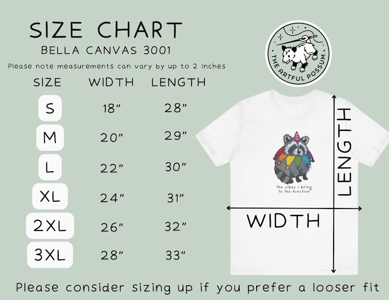 May include: Size chart for Bella Canvas 3001 t-shirts, showing width and length measurements in inches for sizes S, M, L, XL, 2XL, and 3XL. The chart includes a note that measurements can vary by up to 2 inches.