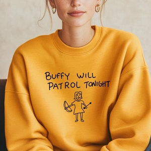 Sudadera con cuello redondo de BtVS / Buffy Will Patrol / Top de descanso unisex con estilo minimalista y dibujo artístico de Buffy Hush Fan