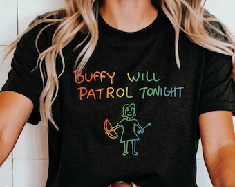 BtVS | Buffy Will Patrol Rainbow Crewneck Tee | Unisex Fit Hush Fan Iconic Colorful Minimalist Style Sketch Art T-Shirt