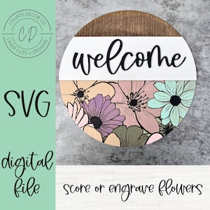 Floral Welcome Sign Laser File - DIGITAL DOWNLOAD - floral round laser file - engraving laser file - boho laser file - door hanger laser