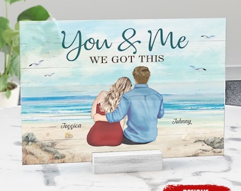 You And Me We Got This, Personalized Acrylic Plaque, Custom Couple Print, Valentine‘s Day, Engagement, Anniversary, Birthday, Wedding Gift