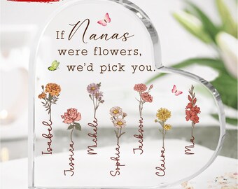 If … Were Flowers I’d We’d Pick You, Personalized Birth Month Flower Heart Acrylic Plaque, Birthday, Mother's Day Gift for Grandma Mom Nana