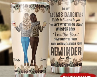 Personalized Tumbler, Custom Mom and Daughter Print, Birthday, Mother's day, Wedding Gift For Her, Daughter, Granddaughter, Friend