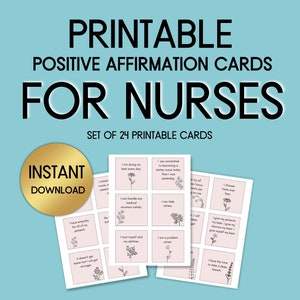 Affirmationen für Krankenschwestern, Affirmationskarten für Gesundheitspersonal, positive Affirmationen für neue Krankenschwestern, DRUCKBARE Karten, Geschenk für Krankenschwester