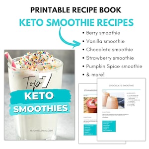 Keto Smoothies for Weight Loss, 7 Printable Recipes, Best Keto Smoothies for Rapid Weight Loss, DIGITAL DOWNLOAD, Keto Meal Plan