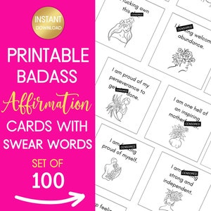 Cartes d’affirmation jurée, affirmations impertinentes, deck d’affirmation Badass, ensemble IMPRIMABLE de 100, affirmations sarcastiques, affirmations de jurons