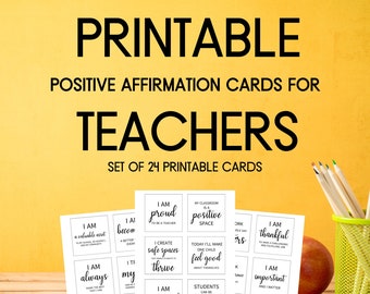 Teacher Affirmation Cards Printable, Affirmations for Teachers,Teacher Daily Affirmation Cards,Teacher Appreciation Gift, 24 Printable Cards