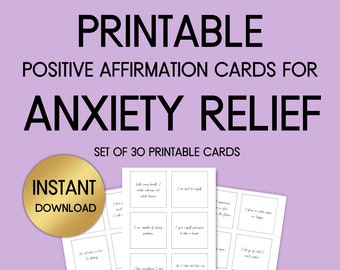 Affirmation Cards for Anxiety Relief, Stress Relief and Self Care Cards, Anxiety Mantras, Anxiety Cards, Comfort Cards, Set of 30, PDF