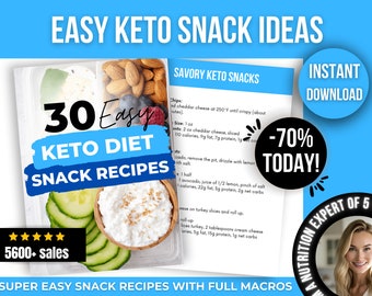 30 Recetas Fáciles de Snacks Keto: Alimentación Saludable Baja en Carbohidratos (Descarga Digital)