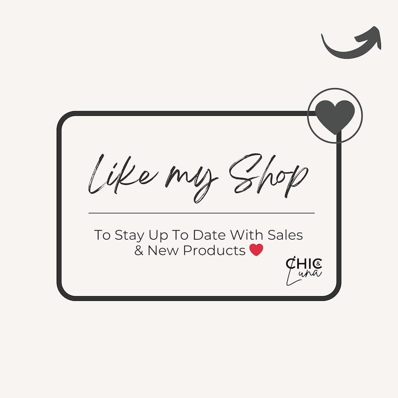 Op de afbeelding: Zwart-witte afbeelding met de tekst "Like my Shop" en de tekst "To Stay Up To Date With Sales & New Products" met een rood hartpictogram. De afbeelding bevat ook de tekst "CHIC Luna" in een zwart-wit lettertype.