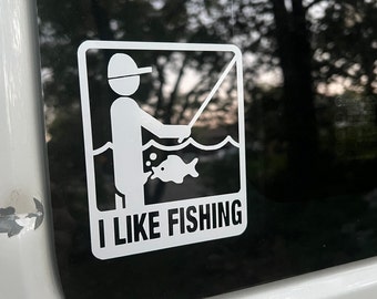 I Like Fishing Vinyl Decal Funny Fisherman Truck Window Sticker Gift