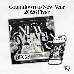 Könnte beinhalten: Ein schwarz-weiß Flyer und ein Smartphone zeigen eine Neujahrsveranstaltungsanzeige. Der Flyer lautet "Countdown to New Year 2026" mit dem Datum "DEC31" und Veranstaltungsdetails. Eine Taschenuhr und ein Champagnerspritzer sind abgebildet.