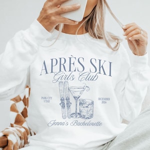 Ski Bachelorette Sweatshirts, Apres Ski Girls Club Sweatshirt, Ski Weekend, Bachelorette Social Club, Winter Bach Trip, Bridal Party Gifts