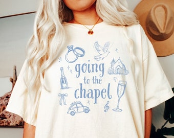 Going to the Chapel Shirt, Wedding Shirt, Future Mrs Tshirt, Bride Shirt, Engagement Gift for Bride to Be, Las Vegas Bride Shirt
