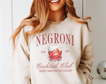 Negroni Sweatshirt, Negroni Cocktail Club Sweatshirt, Retro Social Club Crewneck, Italian Drinking Sweatshirt, Funny Alcohol Sweatshirts