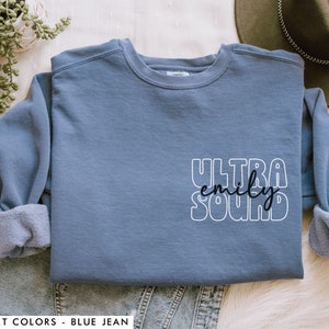 Ultrasound Sweatshirt, Custom Name Sweatshirt for Ultrasound Tech, Ultrasound Technologist Crewneck, Sonography Sweatshirt, Graduation Gift