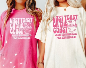 Beach Bachelorette Party Shirts, Last Toast on the Coast, Custom Bachelorette Shirts, Personalized Luxury Bachelorette, Social Club Bach