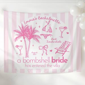 A Bombshell Bride Has Entered The Villa Banner, Bach Island Tapestry, BachIsland Bachelorette Party Sign, Bach Island Decorations (TB25029)