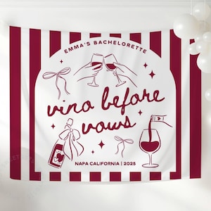 Wine Bachelorette Banner, Vino Before Vows Bachelorette Decor, Napa Bachelorette Trip Decorations, Wine Bridal Shower Sign (TB25019)