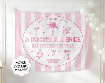 May include: A pink and white striped banner with the text "A Bombshell Bride Has Entered The Villa" in a circular design. The design includes illustrations of a cocktail, palm tree, beach chair, and bikini. The text "Fort Lauderdale March 2026" is also included.
