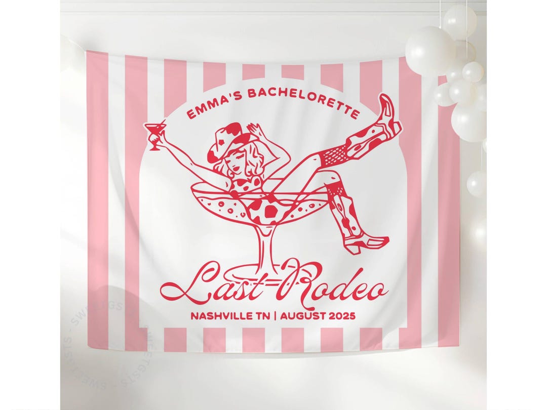 Last Rodeo Bachelorette Decorations, Nashville Bachelorette Banner ...