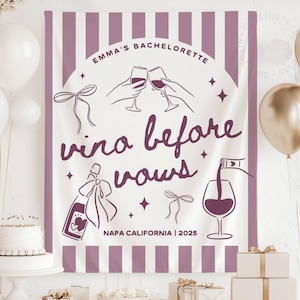 Wine Bachelorette Banner, Vino Before Vows Bachelorette Decor, Napa Bachelorette Trip Decorations, Wine Bridal Shower Sign (TB25019)