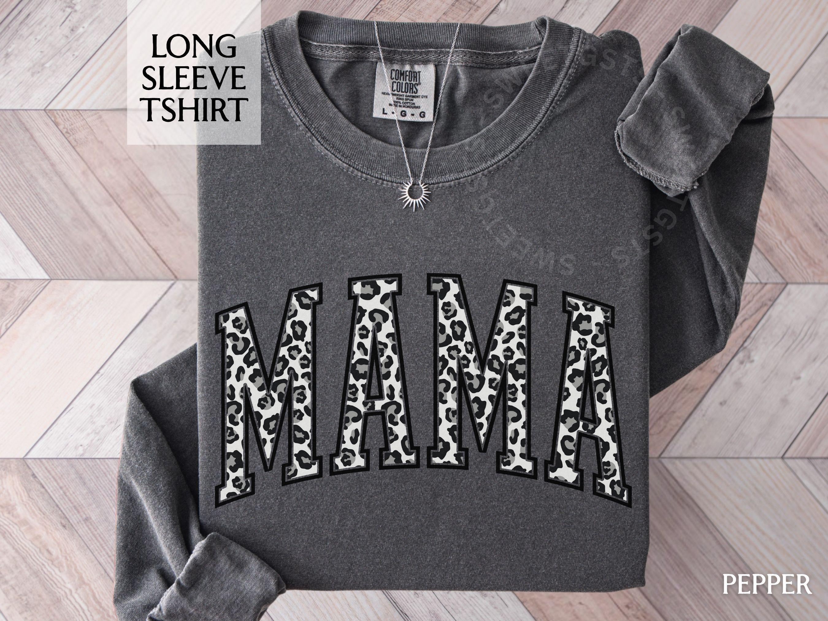 Mama Long Sleeve Shirt - Snow Leopard Print Mom Long Sleeve Tee
