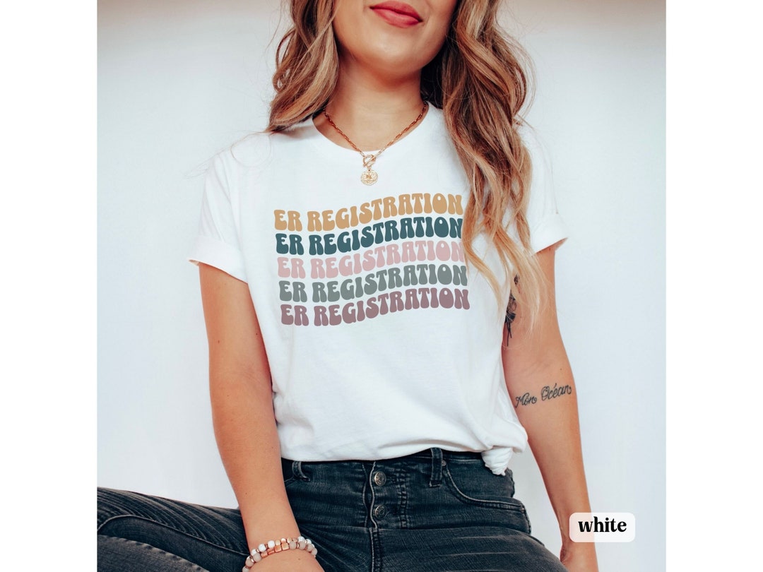 ER Registration Shirt Emergency Department Registration ED Etsy