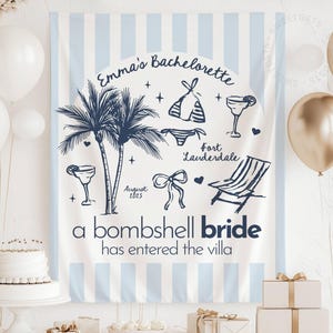 A Bombshell Bride Has Entered The Villa Banner, Bach Island Tapestry, BachIsland Bachelorette Party Sign, Bach Island Decorations (TB25029)