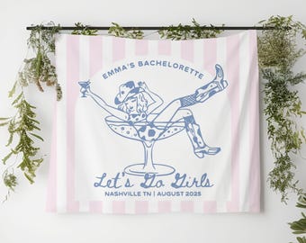 Nashville Bachelorette Banner, Let's Go Girls Bachelorette Decorations, Western Bach Sign, Rodeo Bach Tapestry (TB25014)