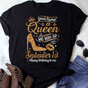 Personalizzato A Queen Was Born Birthday Women, Birthday T Shirts, Custom Name Custom Date Birthday Shirt