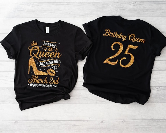 Personalized Birthday Queen Birthday Women Birthday T Shirts - Etsy