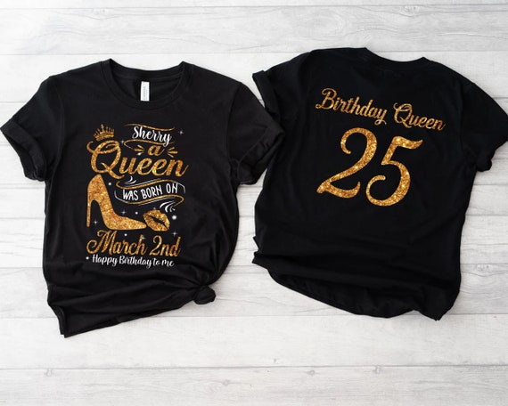 Personalized Birthday Queen Birthday Women Birthday T Shirts - Etsy