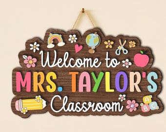 Personalized Teacher Door Sign: Custom Classroom Decor, Back to School Gift