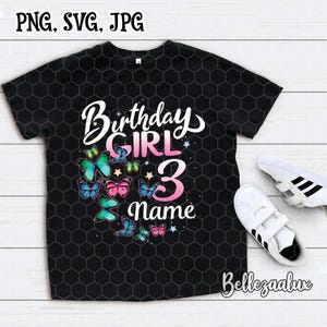 Custom Birthday Girl Svg Png, Birthday Kid Svg, Baby Girl Birthday Svg, Butterfly Cut File for Cricut, Butterflies Family Png