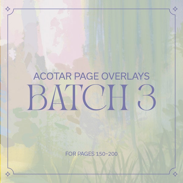 ACOTAR Overlays Batch 3