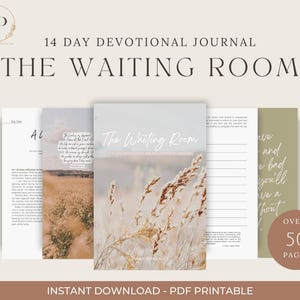 Puede incluir: Un diario devocional de 14 días titulado "The Waiting Room: A 14-Day Devotional on the Process of Waiting". La portada presenta una fotografía de un campo de hierba alta con un fondo marrón claro. El diario es imprimible y tiene más de 50 páginas.