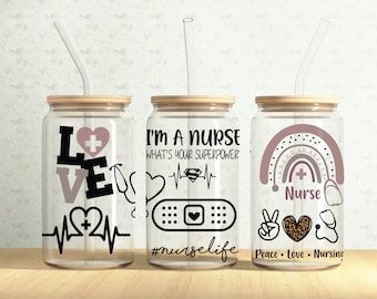 Nurse Can Wrap, Nurse Quotes 16oz Glass Can, Doctor 16oz Libbey Glass Cup Tumbler Wrap, Sublimation Design