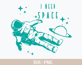 Astronaut SVG, Space svg, galaxy svg, moon svg, outer space svg, rocket svg, astronaut clipart, space flight svg, stars svg, I need space,