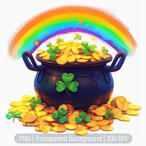 May include: A black pot overflowing with gold coins and shamrocks, with a rainbow arching over it. The pot is sitting on a pile of gold coins.