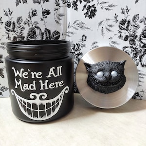 We're All Mad Here *CHESHIRE CAT* || Glass Cookie Jar/Kitchen Storage Canister || Goth Coffee Table Décor || Alice in Wonderland Accessories