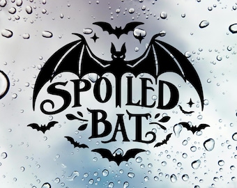 SPOILED BAT | Spooky Bumper Decal | Gothic Car Accessories | Goth Window Accent | Witchy Laptop Decal | Creepy Decal | Cute Bats Car Sticker