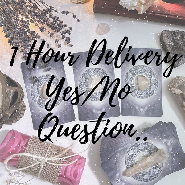 YES/NO Question 1 Hour Delivery! - Any Question- Love?- Career?-  1 Hour Psychic Reading, Same Hour Psychic Reading - 1 Question Reading