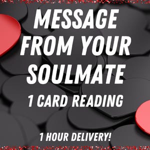 Mensaje de amor para tu alma gemela, lectura de oráculo de 1 carta, pensamientos y sentimientos de tu ser querido, entrega en 1 hora, el mismo día.