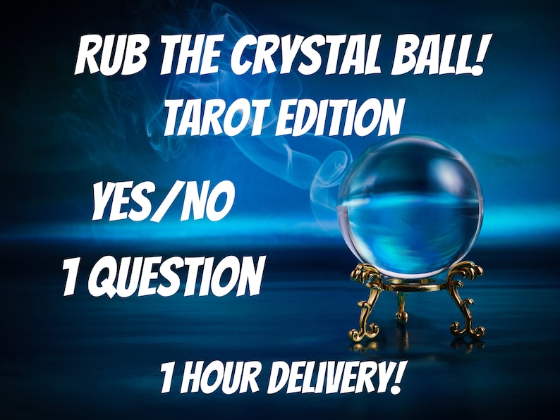 Ask the Crystal Ball Any YES/NO Question Love Career etc, 1 Question Reading Yes/No 1 Card Answer 1 Hour Delivery image 1